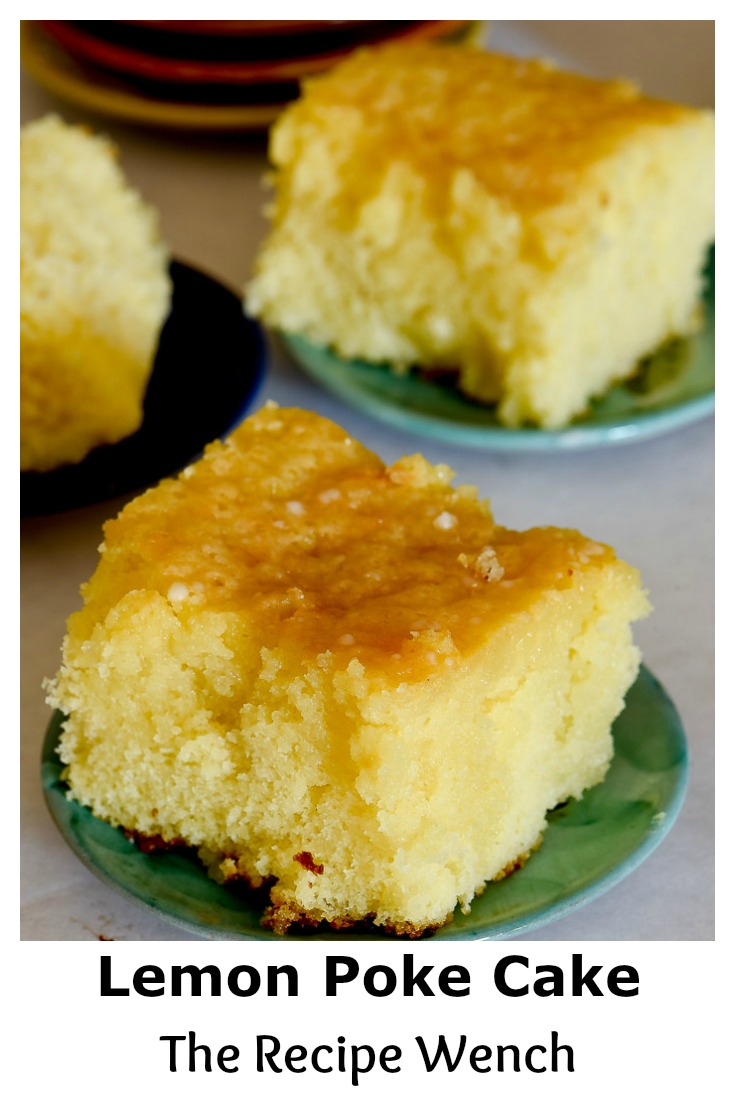 This Lemon Poke Cake uses a simple recipe for an amazing texture! | The Recipe Wench